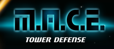 MACE Tower Defense