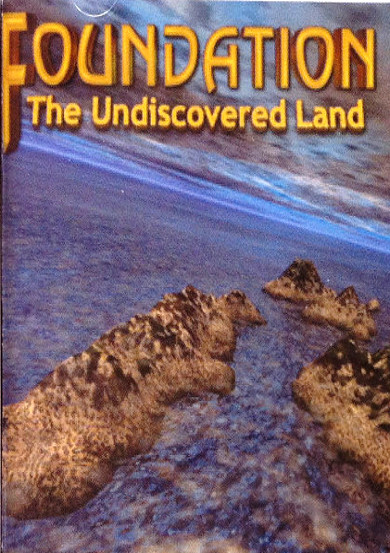 Foundation: The Undiscovered Land